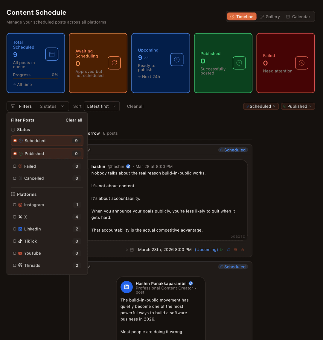 Filter panel showing Status filters (Scheduled 9, Published 0, Failed 0, Cancelled 0) and Platform filters (Instagram 1, X 4, LinkedIn 2, TikTok 0, YouTube 0, Threads 2)
