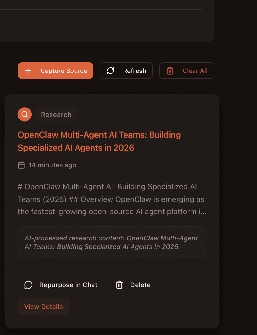 Saved source card with Capture Source, Refresh, and Clear All buttons, plus Repurpose in Chat and Delete actions
